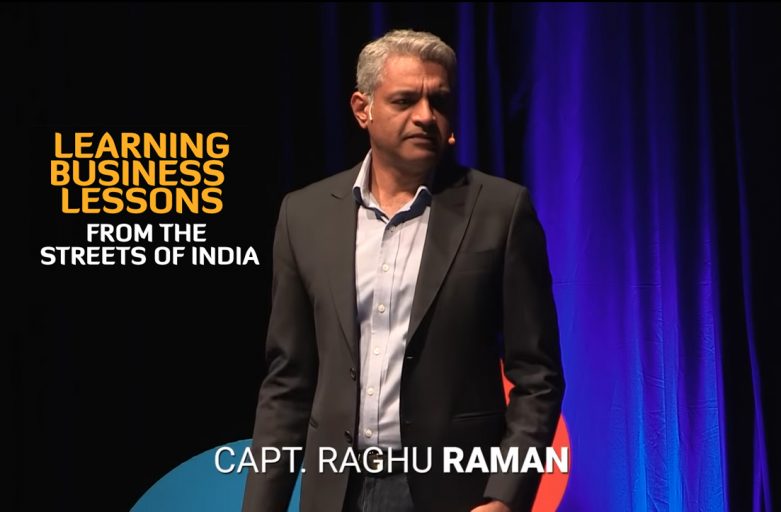 Business Lessons from Streets of India Capt Raghu Raman